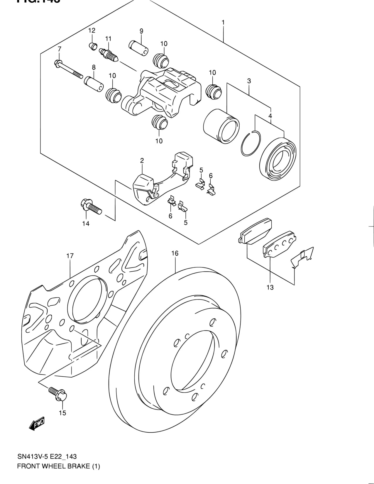 SN413V-6 (E02,E05,E10,E11,E21,E22,E24,E37,E38,E42,E43,E54,E85,E90,E96) — Brake › 143 - FRONT WHEEL BRAKE (SN413V)