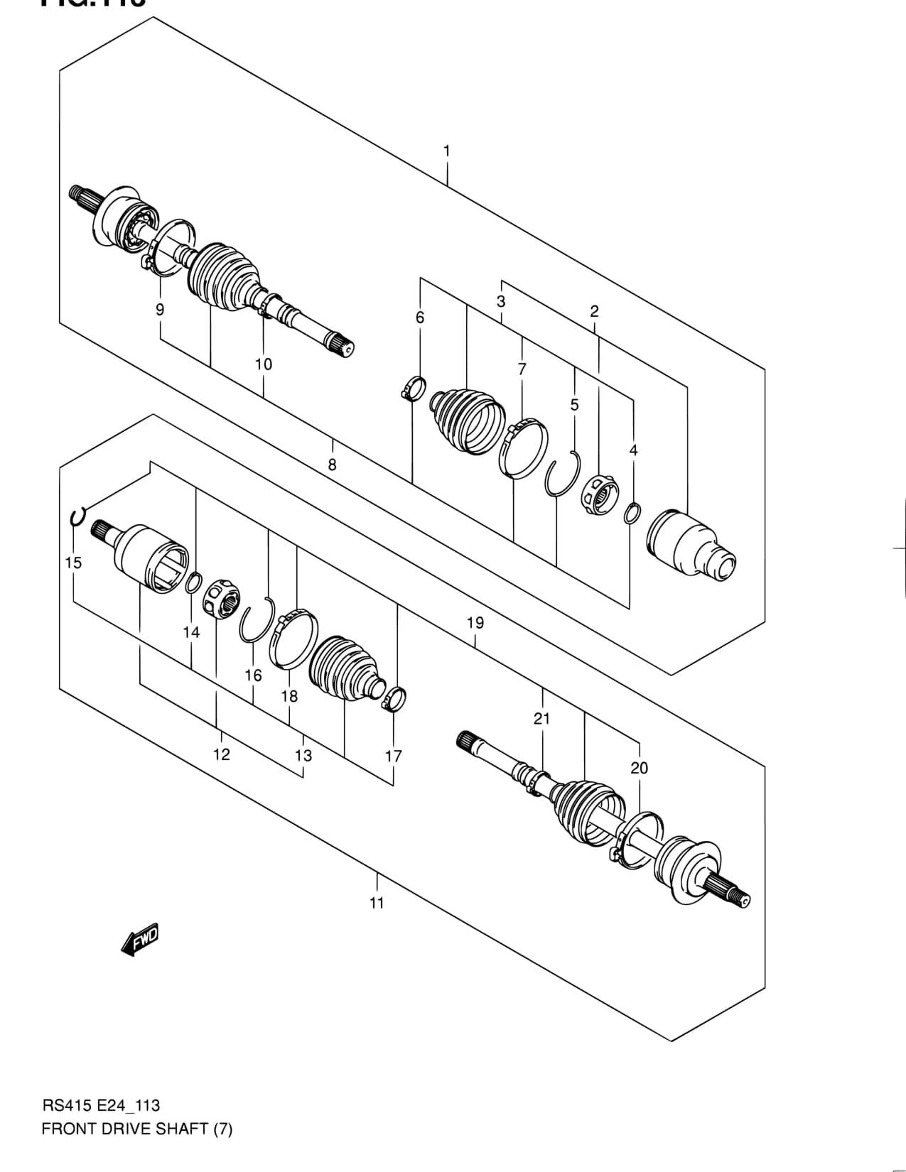 RS416-2 — Suspension › 113 - FRONT DRIVE SHAFT (TYPE 2:RS416:AT:%JSAEZC31S00100621)